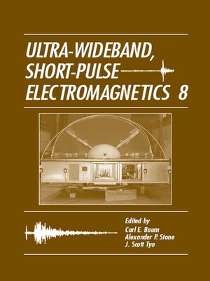 cover image of Ultra-Wideband Short-Pulse Electromagnetics 8